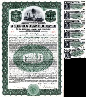 La Porte Oil and Refining Corporation - Various Denominations - Bond (Uncanceled)