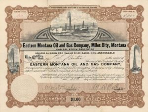 Eastern Montana Oil and Gas Co., Miles City, Montana - Stock Certificate