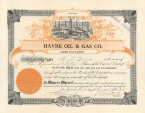 Havre Oil and Gas Co. - Montana Oil Stock Certificate