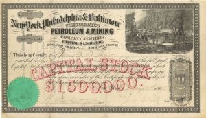 New York, Philadelphia and Baltimore Consolidated Petroleum and Mining Co., New York - 1865 dated Stock Certificate (Uncanceled)