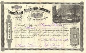 Tarr Farm Petroleum Co. of the City of New York - 1872 dated Stock Certificate (Uncanceled)