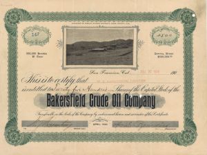 Bakersfield Crude Oil Co. - 1900 dated Stock Certificate