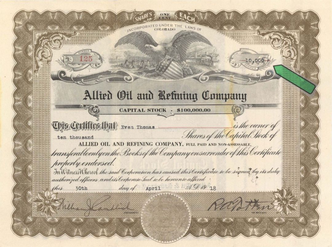 Allied Oil and Refining Co. -  1918 dated Stock Certificate