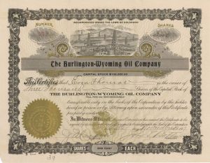 Burlington-Wyoming Oil Co. -  1917 dated Stock Certificate