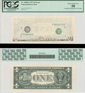 $1 Insufficient Ink on Face - 1977 dated Paper Money Error