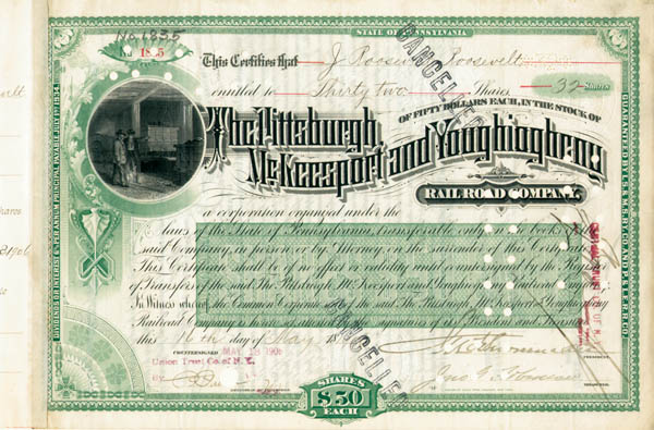 James Roosevelt Roosevelt - Pittsburgh McKeesport and Youghiogheny Railroad - Stock Certificate