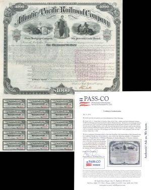 Atlantic and Pacific Railroad Co. - PASS-CO Authenticated - $1,000 6% Uncanceled Railway Gold Bond - Western Division