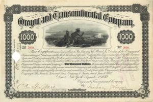 Oregon and Transcontinental Co. - 1882 dated $1,000 Bond