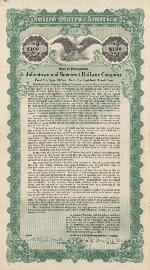 Johnstown and Somerset Railway Co. - 1915 dated $100 Railroad Gold Bond