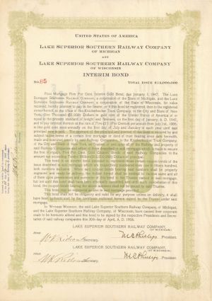 Lake Superior Southern Railway Co. of Michigan and Wisconsin - $1,000 Bond