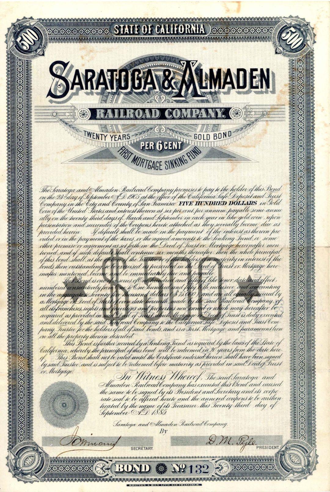 Saratoga and Almaden Railroad Co.  -  $500 1885 dated Bond