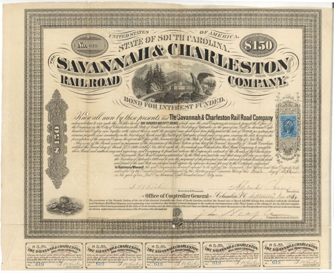 Savannah and Charleston Railroad Co. - $150 Bond dated 1869