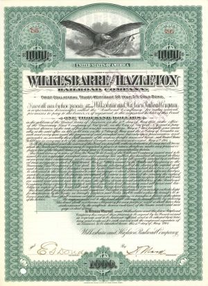 Wilkesbarre and Hazleton Railroad Co. - 1904 dated $1,000 Bond