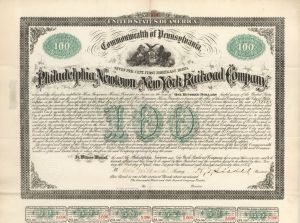 Philadelphia, Newtown and New York Railroad Co. - 1873 dated $100 Bond