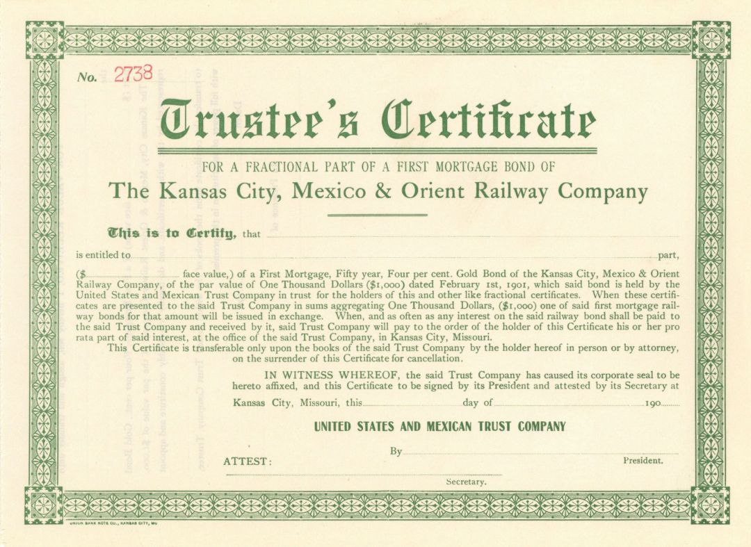 Kansas City, Mexico and Orient Railway Co. - 1900's dated Railroad Trustee's Certificate