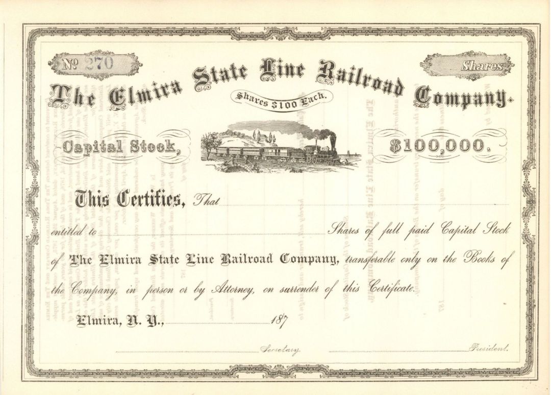 Elmira State Line Railroad Co. - 1870's Unissued Railroad Stock Certificate