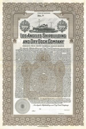 Los Angeles Shipbuilding and Dry Dock Co. - Unissued 1919 dated $1,000 or $500 Bond