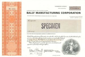 Bally Manufacturing Corp. - Specimen Stocks and Bonds