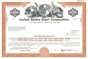 United States Steel Corp. - Various Denominations Specimen Bond - Available in Brown or Blue - Please Specify Color