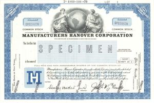 Manufacturers Hanover Corp. -  Specimen Stock Certificate