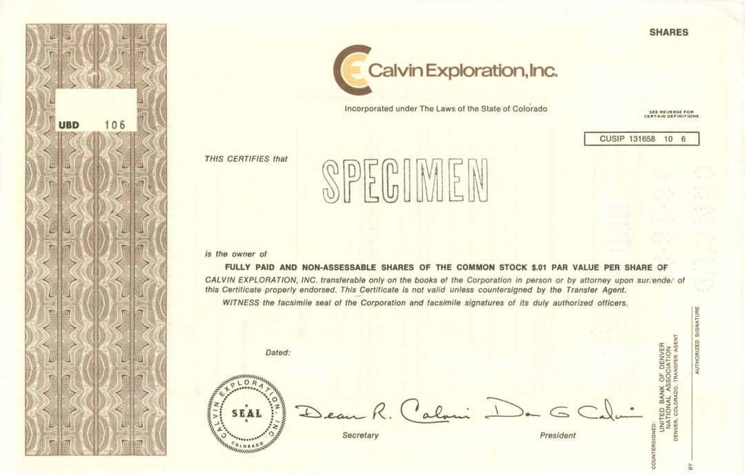 Calvin Exploration, Inc. -  Specimen Stocks and Bonds