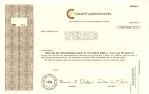 Calvin Exploration, Inc. -  Specimen Stocks and Bonds