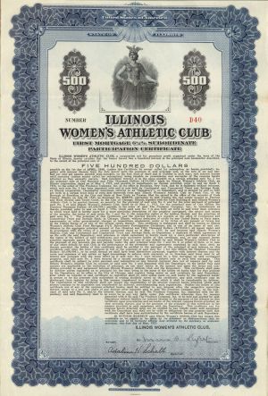 Illinois Women's Athletic Club -  1925 dated $500 Bond