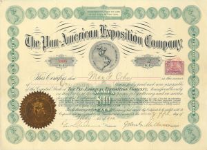 Pan-American Exposition Co - Signed by John George Milburn - 1900-1901 dated Stock Certificate - Location of Assassination of President William McKinley